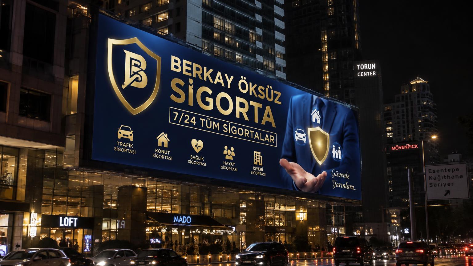 Berkay Öksüz Sigorta LED reklam ekranı — 7/24 tüm sigortalar